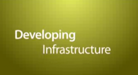 Developing Infrastructure
